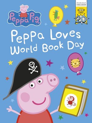 cover image of Peppa Loves World Book Day!
